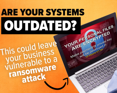 Outdated backup systems could leave your business vulnerable