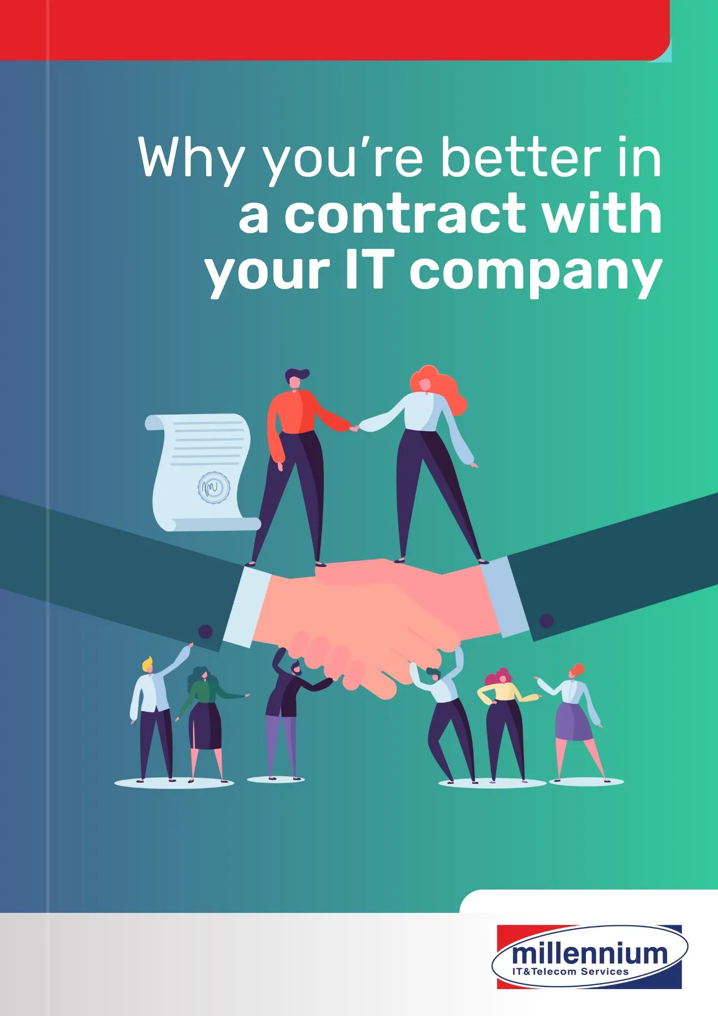 Why you’re better in a contract with your IT company