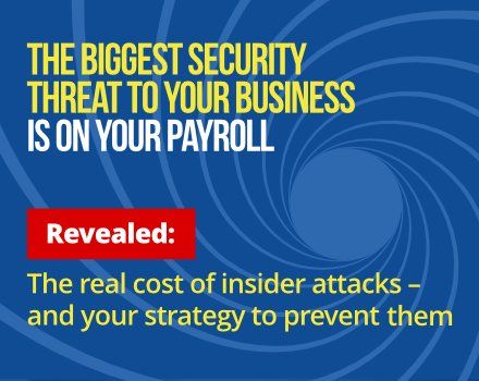 The biggest security threat to your business is on your payroll