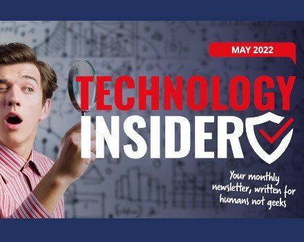 Technology Insider – May 2022