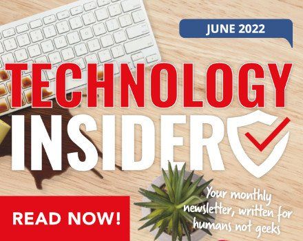Technology Insider – June 2022
