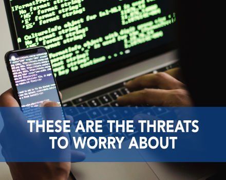 These are the threats to worry about